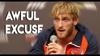 Logan Pauls AWFUL Excuses For His LOSS Against KSI KSI Vs Logan Paul 2 Fight [upl. by Hite]