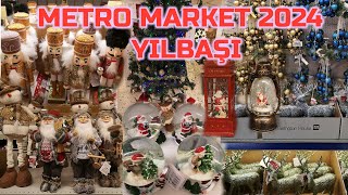 METRO MARKET YILBAŞI ALIŞVERİŞİ 2024  YILBAŞILIK ÜRÜNLER ve HEDİYE SEÇENEKLERİ 🎅🎄⛄︎ [upl. by Elyn]