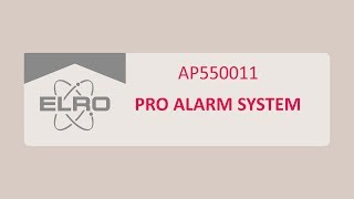 Het ELRO Pro Alarmsysteem installeren AP5500 [upl. by Adamson229]