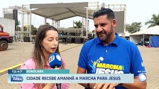 Sorocaba cidade recebe amanhã a Marcha Para Jesus [upl. by Airdna]