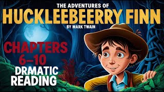 The Adventures of Huckleberry Finn by Mark Twain  Part 29 Chapters 610  Audiobook [upl. by Kalinda]