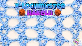 Häkeln lernen X Lochmuster Häkeln  Netz  Einkaufsnetz  Tuch [upl. by Courtney199]