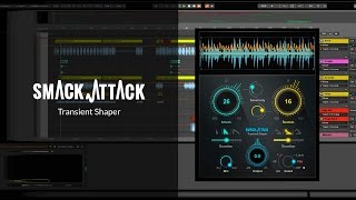 How to Get Punchier Drums amp Percussive Sounds – Smack Attack Transient Shaper [upl. by Cioffred]