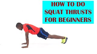 How to Do Squat Thrusts for Beginners  Full Body Exercise [upl. by Enimrac]