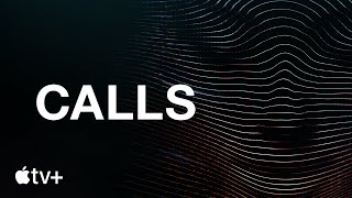 Calls — Trailer oficial  Apple TV [upl. by Eugor88]