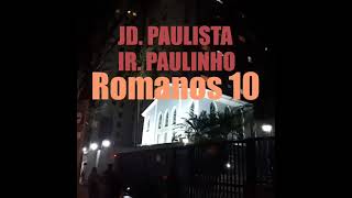 CCB Jd Paulista  Romanos 10 [upl. by Nabois]