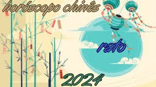 Horóscopo Chinês 2024  Rato [upl. by Lomax488]