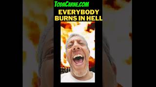 EVERYBODY BURNS IN HELL bible universalism christ afterlife hell [upl. by Stegman715]