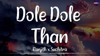 𝗗𝗼𝗹𝗲 𝗗𝗼𝗹𝗲 𝗧𝗵𝗮𝗻 Lyrics  Ranjith x Suchitra  Mani Sharma  Vijay Pokkiri \DoleDoleThan Pokkiri [upl. by Dorcea429]