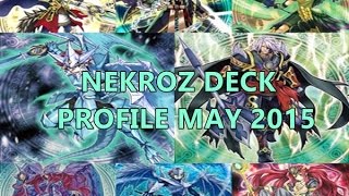 Nekroz Deck Profile 9th Place WCQ Arcore Maggio 2015 [upl. by Ninos153]