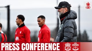 Jürgen Klopps FA Cup press conference  Liverpool vs Southampton [upl. by Netsreik]