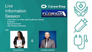 🔑 Unlock Your Healthcare Career Info Session with CareerStep amp Florida Training Academy [upl. by Bryanty]