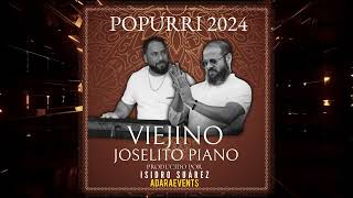 NUEVO POPURRY EL VIEJINO Y JOSELITO PIANO [upl. by Ellerehs]