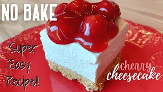 NO BAKE CHERRY CHEESECAKE Easy amp Delicious Recipe [upl. by Brose]