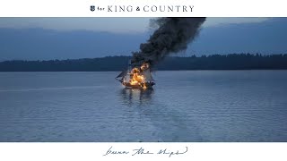 for KING  COUNTRY  Burn The Ships Live Arena Performance [upl. by Llerad]