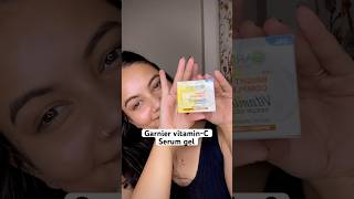 Garnier vitamin C serum gel makeup trending garnier vitaminc shorts moisturizer skincare yt [upl. by Sublett]