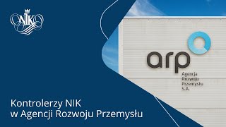 Kontrolerzy NIK w Agencji Rozwoju Przemysłu [upl. by Anibor388]