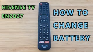 How to change battery on Hisense EN2B27 TV Remote [upl. by Hermine451]