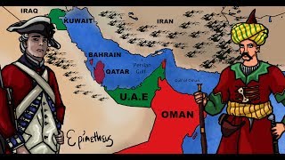 History of the Persian Gulf explained Bahrain Kuwait Qatar Oman and the UAE [upl. by Muncey107]