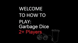 How to play Garbage Dice dicegames [upl. by Flemming]