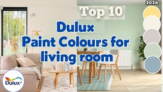 10 Best Dulux Paint Colours for Living Room in 2024 [upl. by Neirod361]