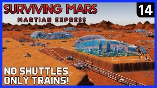 THE FACTORY QUADRANT Part 1  Surviving Mars MARTIAN EXPRESS DLC  Ep 14 [upl. by Manara]