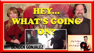 Whats Up  DENDEN GONJALES Reaction with Mike amp Ginger [upl. by Ahsinyd]