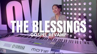 The Blessings  Elevation Worship Gospel Revamp  Live Church Keyboard Cover  Eunjin Piano [upl. by Ynafit]