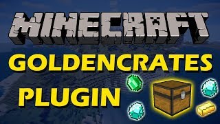 Create custom crates in Minecraft with Golden Crates Plugin [upl. by Worrad]