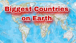 Top 5 Largest Countries by Land Area Geography and Unique Features [upl. by Jollenta]