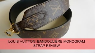 LOUIS Vuitton BANDOULIÈRE MONOGRAM Strap Review  MStyle [upl. by Yromem]