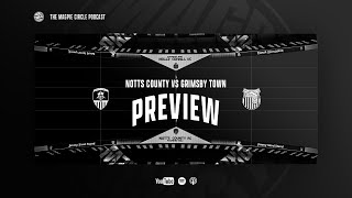 2 Notts County vs Grimsby Town PREVIEW  with Mark Stallard [upl. by Nenney]