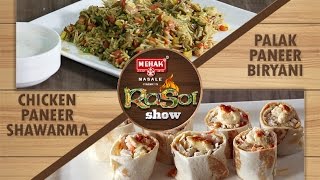 THE RASOI SHOW with Chef Jyoti Arora  Episode 11  PALAK PANEER BIRYANI BY HARJOT BHATIA [upl. by Euton674]