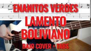 LAMENTO BOLIVIANO de Enanitos Verdes  Cover de BAJO y TABS [upl. by Nylesoj]