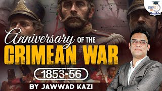 History of the Crimean War I The Great Game I Jawwad Kazi I StudyIQ IAS English [upl. by Seiter]