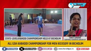 All Goa Kabaddi Championship for Men Kicksoff in Bicholim [upl. by Tu]