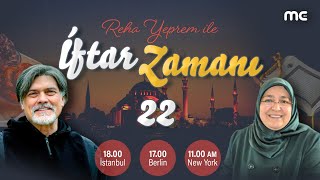 📡 CANLI  22 GÜN  İFTAR ZAMANI [upl. by Etiam765]