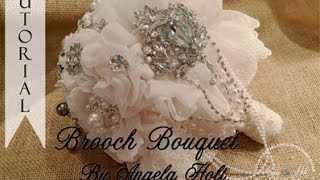 Brooch Bouquet Tutorial [upl. by Ailimac]