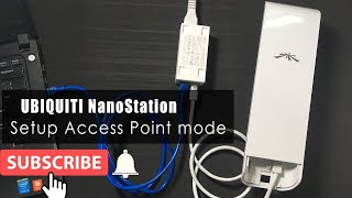 Nanostation M2 Access Point Configuration [upl. by Htebiram]