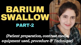 Part2  Barium Swallow Procedure  barium swallow  radiology information  patient preparation [upl. by Gnuh]