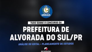 CONCURSO PREFEITURA DE ALVORADA DO SUL PR  PLANEJAMENTO DE ESTUDOS [upl. by Saul145]