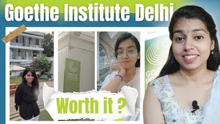 I studied at Goethe Institute Delhi Offline mode Max Müller Bhavan New Delhi Review [upl. by Howell]