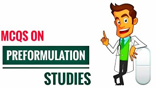 Mcqs on Preformulation studies  Preformulation  Introduction To Pharmaceutics Pharmaceutcs  Gpat [upl. by Anyer]