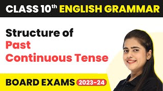 Past Continuous Tense  Structure of Past Continuous Tense  English Grammar [upl. by Nosyd]