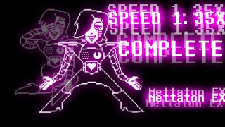 Mettaton Ex 135X Speed Complete Undertale [upl. by Gilly698]