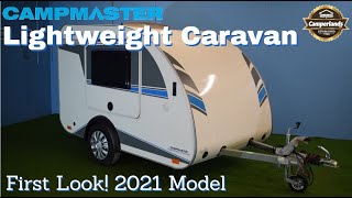 Campmaster Lightweight Caravan  2021 First Look [upl. by Eneryt]