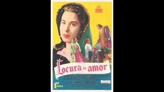 LOCURA DE AMOR pelicula completa [upl. by Masterson]