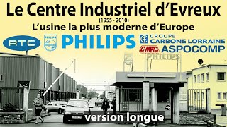 CENTRE INDUSTRIEL DEVREUX Lusine la plus moderne dEurope VERSION ENRICHIE amp CHAPITREE [upl. by Nelo795]