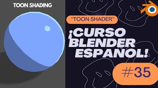 CURSO BLENDER 41  Toon Shader FÁCIL [upl. by Meerek]