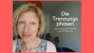 Trennungsphasen Liebeskummerphasen nach der Trennung [upl. by Simonne473]